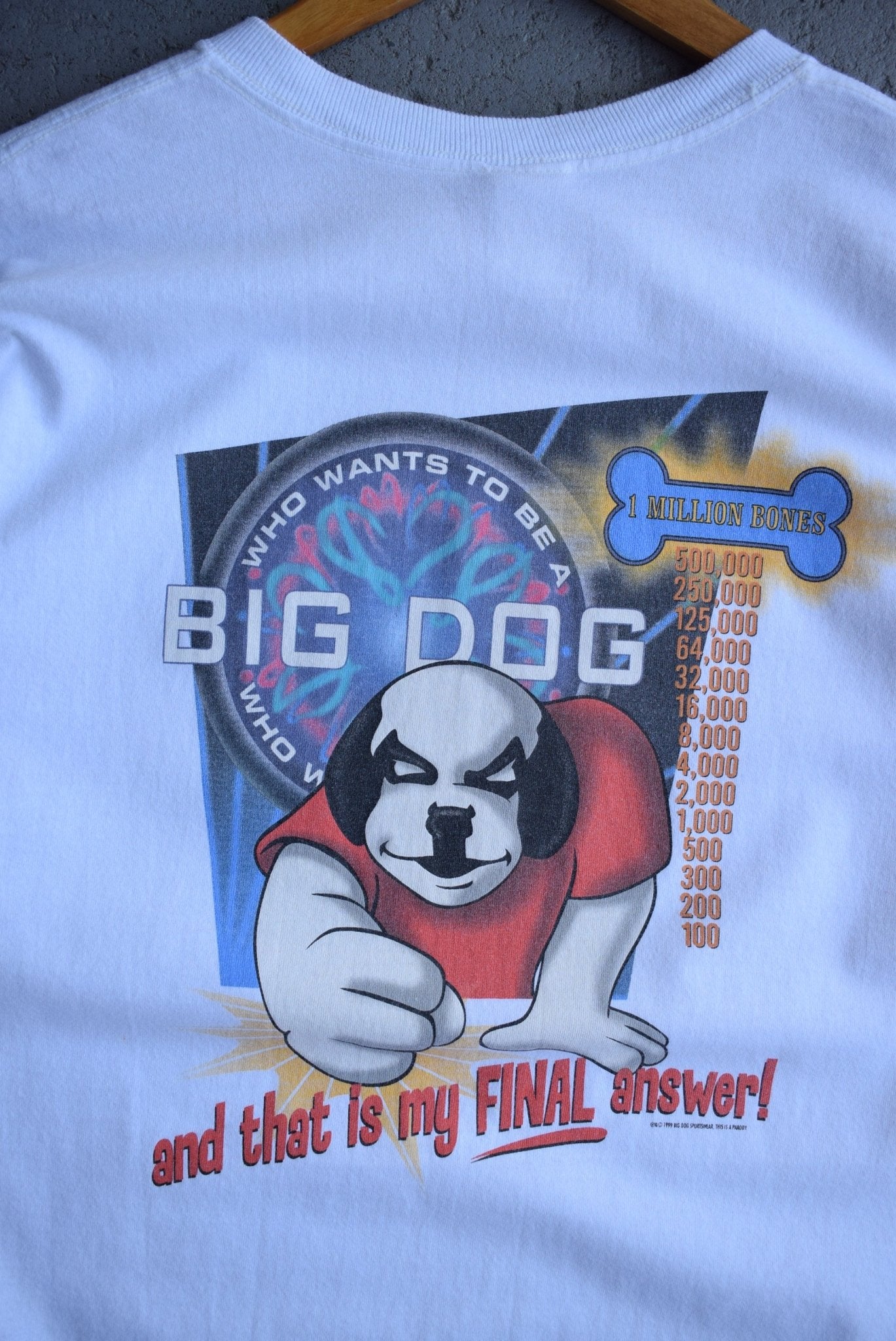 Vintage 1999 Big Dogs 'Who Wants to be a Big Dog' Tee (XL) - Retrospective Store